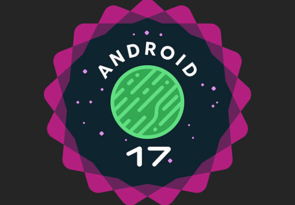 9 New Features Coming To Android 17 In 2026 - features coming