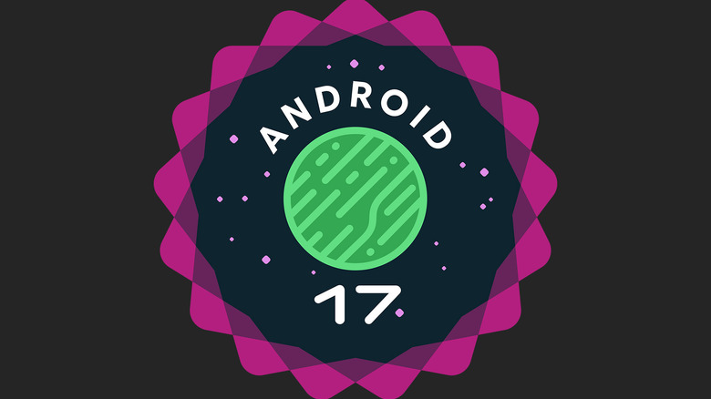 9 New Features Coming To Android 17 In 2026 - features coming